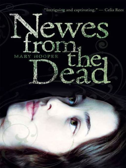 Title details for Newes from the Dead by Mary Hooper - Available